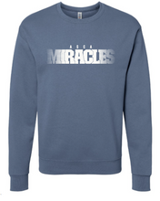 Load image into Gallery viewer, MIRACLES crewneck
