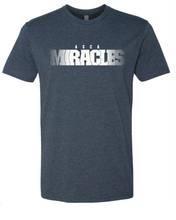 Load image into Gallery viewer, MIRACLES tee
