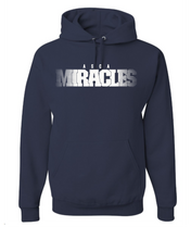 Load image into Gallery viewer, MIRACLES hoodie
