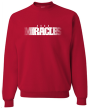 Load image into Gallery viewer, MIRACLES crewneck

