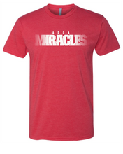 Load image into Gallery viewer, MIRACLES tee

